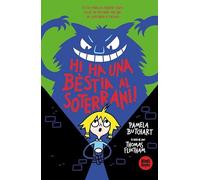 Hi Ha Una Bestia Al Soterrani!: En la redacció d'aquest llibre no es va introduir cap gat de contraban a l'escola.: 6 (L'Izzy i la seva colla)