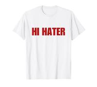 Hi Hater Bye Hater Shirt Y2K Aesthetic Trendy Two Sided Camiseta