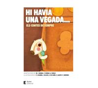 Hi havia una vegada... Els contes de sempre (Literatura infantil i juvenil)
