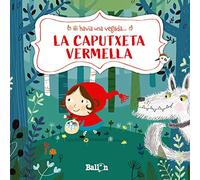 HI HAVIA UNA VEGADA - LA CAPUTXETA VERMELLA
