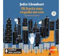 Hi Havia Una Vegada Un Cos (audiolibro)