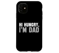 Hi Hungry, I'm Dad tee for Men Dad Broma Carcasa para iPhone 11