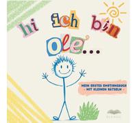 Hi, ich bin Olé: Mein erstes Emotionsbuch - mit kleinen Rätsel - ab 1 Jahr