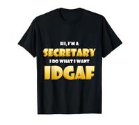 Hi I'm a Secretary Idgaf Funny Office Warehouse Secretaries Camiseta
