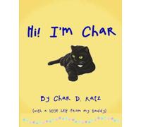 Hi! I'm Char: A Cat's Life So Far