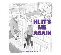 Hi, It’s Me Again: A Cartoon Collection from the New Yorker’s Asher Perlman