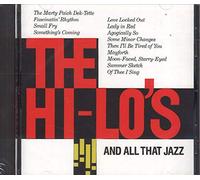 Hi-Lo S - & All That Jazz