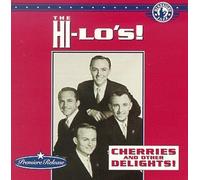 Hi-Lo's - Cherries & Other Delights [Casete]
