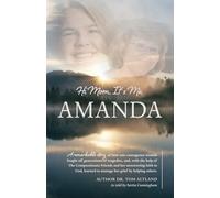 Hi Mom, It 's Me, AMANDA