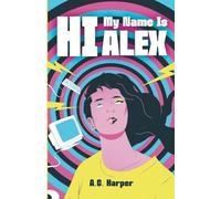 Hi, My Name Is Alex