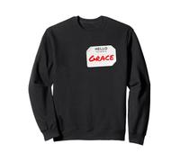 Hi My Name Is Grace - Disfraz de Bricolaje para Fiestas Sudadera