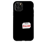 Hi My Name Is Julian Lazy - Disfraz de Bricolaje para Fiestas Carcasa para iPhone 11 Pro
