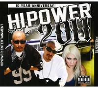 Hi-Power Entertainment Present - Hipower 10 Year Anniversary