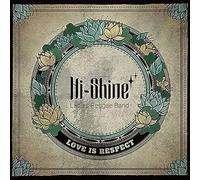 Hi Shine - Love Is Respect [Vinilo]
