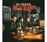 Hi-Speed Rockets - Turn Back The Time [Vinilo]