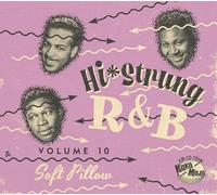 Hi-Strung R&B Vol. 10 - Soft Pillow