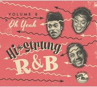Hi-Strung R&B Vol. 8 - Oh Yeah