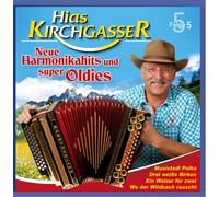 Kirchgasser,Hias Neue Harmonikahits und Super Oldies-Folge 5 (CD)
