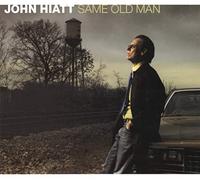Hiatt,John - Same Old Man