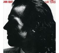 Hiatt, John - Slow Turning -Remastered-