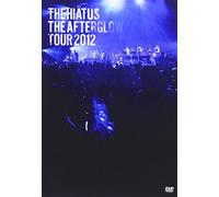 Hiatus, The - Afterglow Tour 2012 [Edizione: Giappone] [Italia] [DVD]