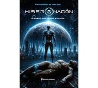 HIBER-NACIÓN: El sueño que cambió el mundo