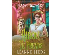 Hibou Te Prends (Les Mystères de la Sorcière du Hibou Étoilé)