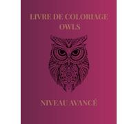 HIBOUX: LIVRE DE COLORIAGES