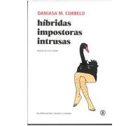 Híbridas, impostoras, intrusas | Daniasa M. Curbelo