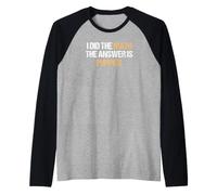 Hice la Respuesta matemática es un Divertido Amante de los Perros Camiseta Manga Raglan