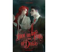 Hice un Trato con el Diablo (Novela): Volumen 1