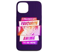 Hice una Pausa en mi Anime Favorito para Estar aquí Carcasa para iPhone 13