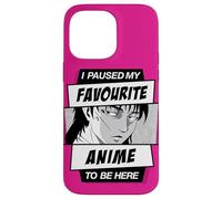 Hice una Pausa en mi Anime Favorito para Estar aquí Carcasa para iPhone 14 Pro MAX