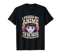 Hice una Pausa en mi Anime para Estar aquí Retro Camiseta