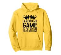 Hice una pausa en mi juego para acariciar a mi gato, eres bienvenido, amante de los gatos Sudadera con Capucha