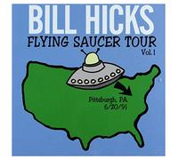 Hicks,Bill^Hicks,Bill - Flying Saucer Tour, Vol. 1