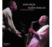 Hicks,John & Frank Morgan - Twogether