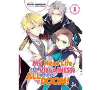Hidaka, Nami - My Next Life as a Villainess: All Routes Lead to Doom! Volume 1 (Light Novel) (MY NEXT LIFE AS VILLAINESS ALL ROUTES LEAD DOOM NOVEL SC)
