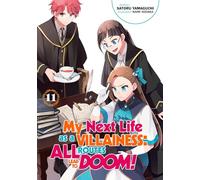 Hidaka, Nami - My Next Life as a Villainess: All Routes Lead to Doom! Volume 11 (Light Novel)