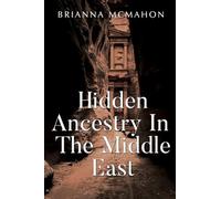 Hidden Ancestry In The Middle East