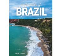 Hidden Beaches of Brazil: A Travel Coffee Table Book Exploring the Beauty of Brazil’s Coast