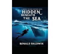 Hidden Beneath the Sea