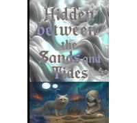 Hidden Between the Sands and Tides