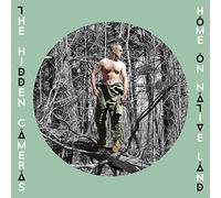 Hidden Cameras - Home On Native Land [Vinilo]
