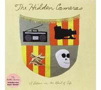 Hidden Cameras - I Believe in Good of Life [Vinilo]