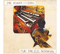 Hidden Cameras - Play the Cbc Sessions [Vinilo]