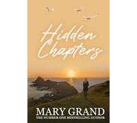 Hidden Chapters: A powerful novel exploring motherhood, adoption, and family secrets