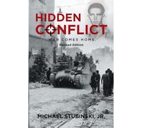 Hidden Conflict: War Comes Home