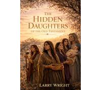 Hidden Daughters in the Old Testament