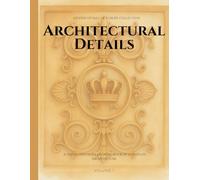 Hidden Details of Europe: A Travel-Inspired Adult Coloring Book of Doors, Ironwork, Stained Glass & Architectural Beauty (Hidden Details of Europe Collection)